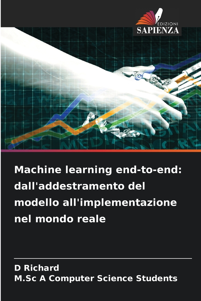 Machine learning end-to-end: dall'addestramento del modello all'implementazione nel mondo reale cover