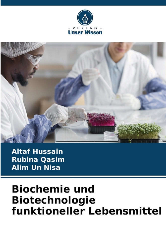 Biochemie und Biotechnologie funktioneller Lebensmittel cover