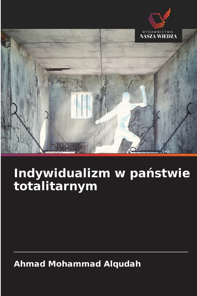 Indywidualizm w państwie totalitarnym cover