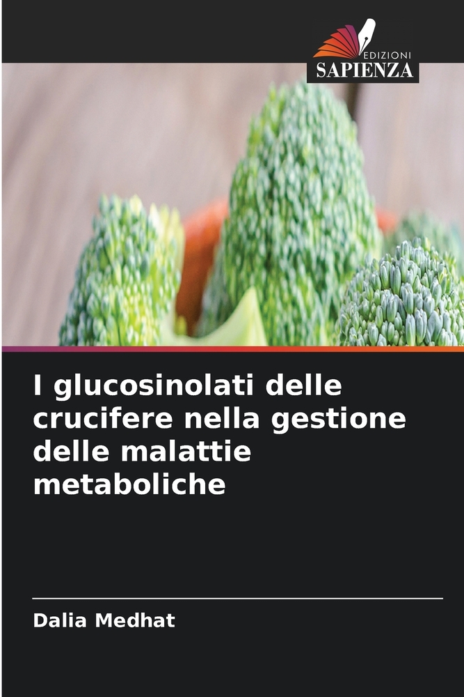 I glucosinolati delle crucifere nella gestione delle malattie metaboliche cover