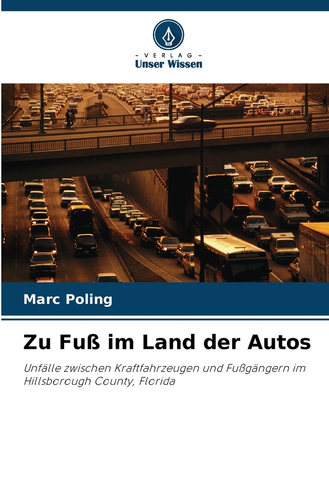 Zu Fuß im Land der Autos cover