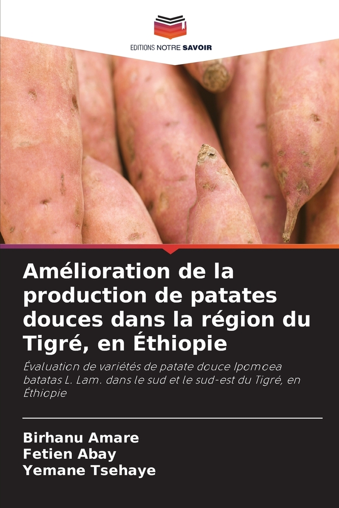Amélioration de la production de patates douces dans la région du Tigré, en Éthiopie cover