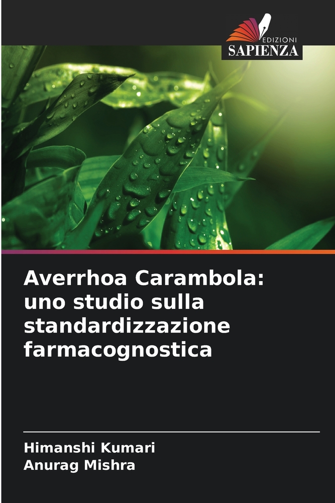 Averrhoa Carambola: uno studio sulla standardizzazione farmacognostica cover