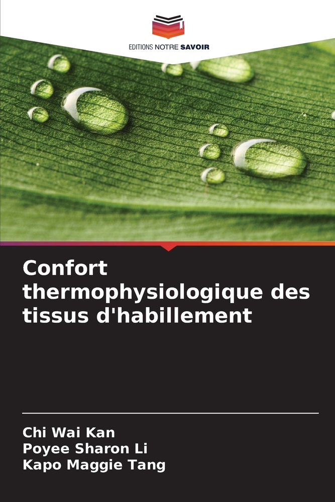 Confort thermophysiologique des tissus d'habillement cover