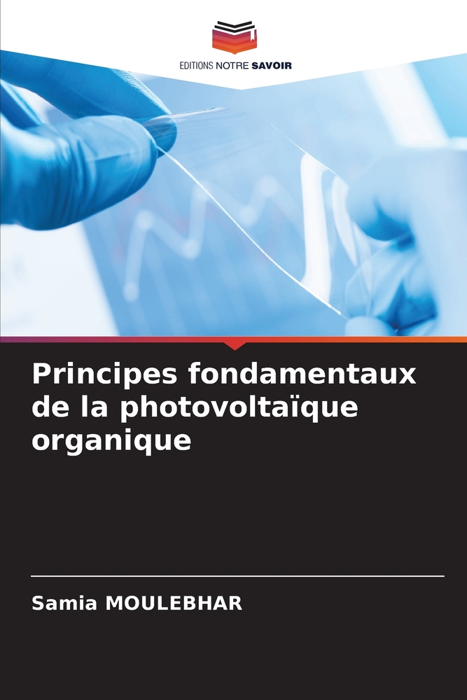 Principes fondamentaux de la photovoltaïque organique cover