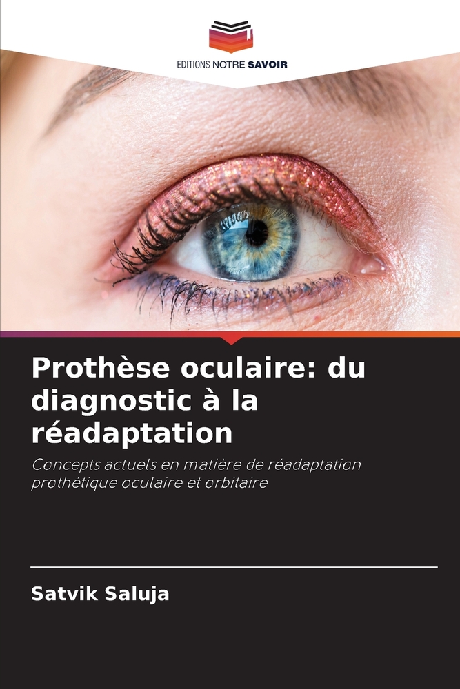 Prothèse oculaire: du diagnostic à la réadaptation cover
