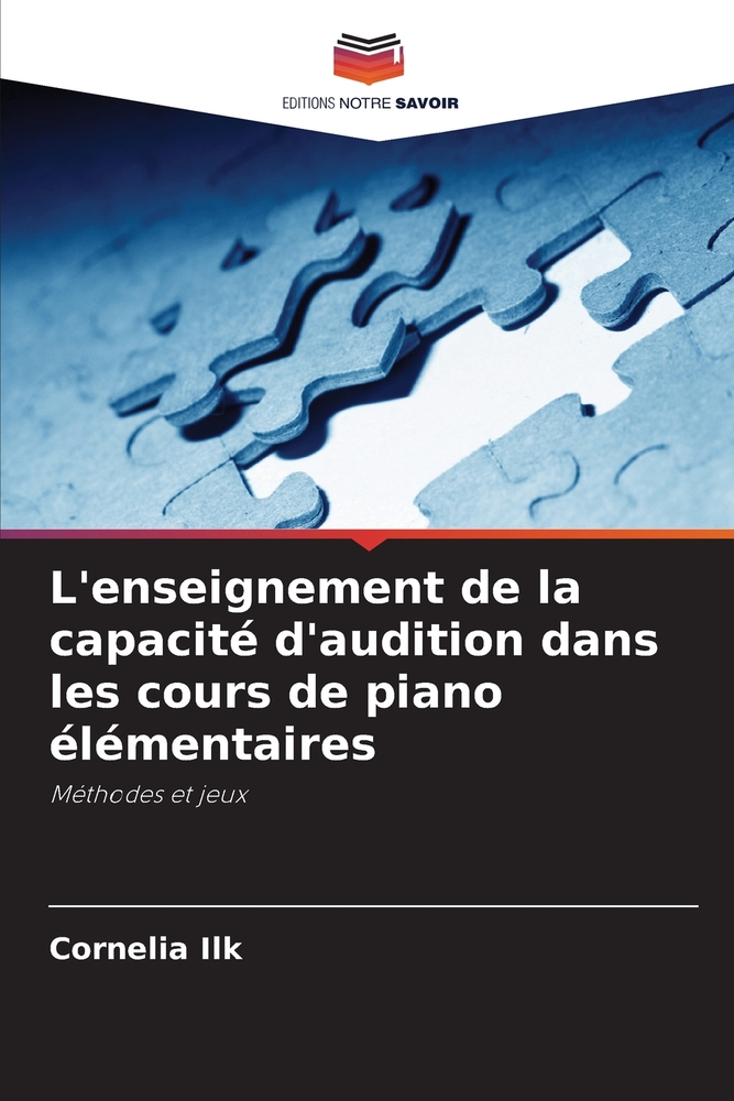 L'enseignement de la capacité d'audition dans les cours de piano élémentaires cover