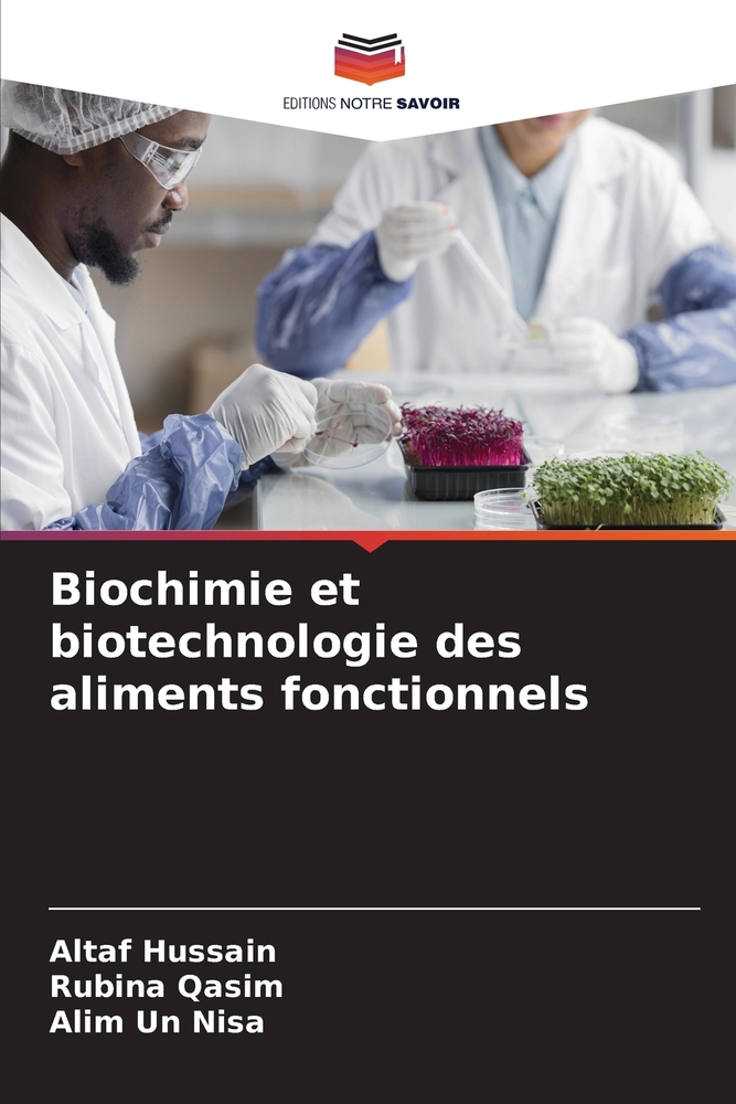 Biochimie et biotechnologie des aliments fonctionnels cover