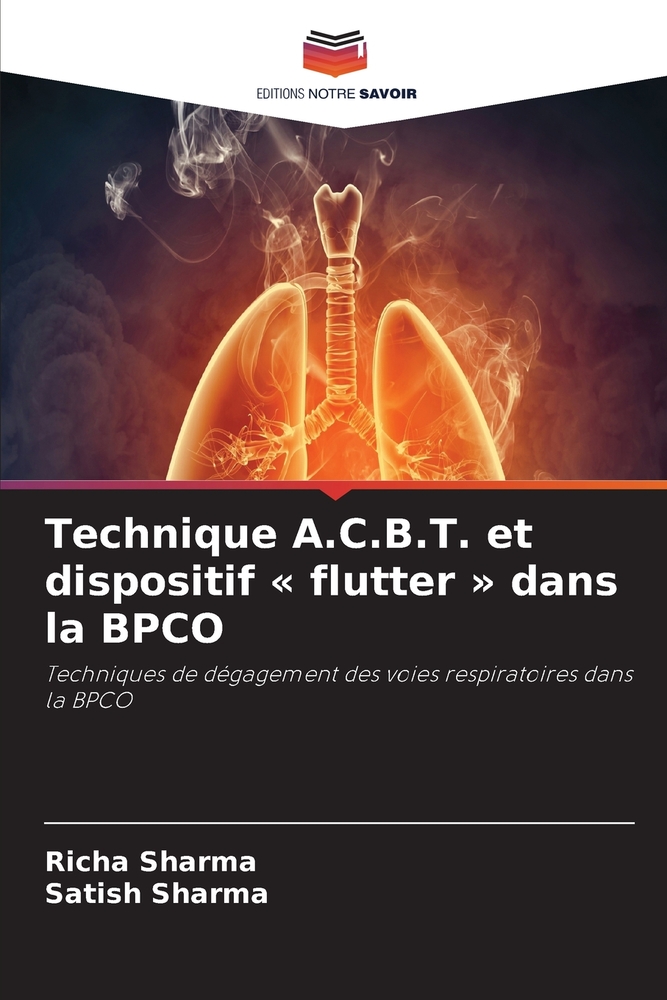 Technique A.C.B.T. et dispositif flutter dans la BPCO cover