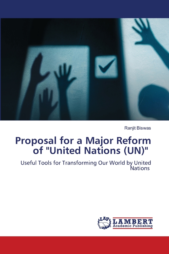 Proposal for a Major Reform of "United Nations (UN)" cover