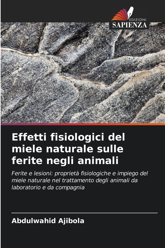 Effetti fisiologici del miele naturale sulle ferite negli animali cover