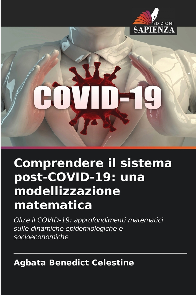 Comprendere il sistema post-COVID-19: una modellizzazione matematica cover
