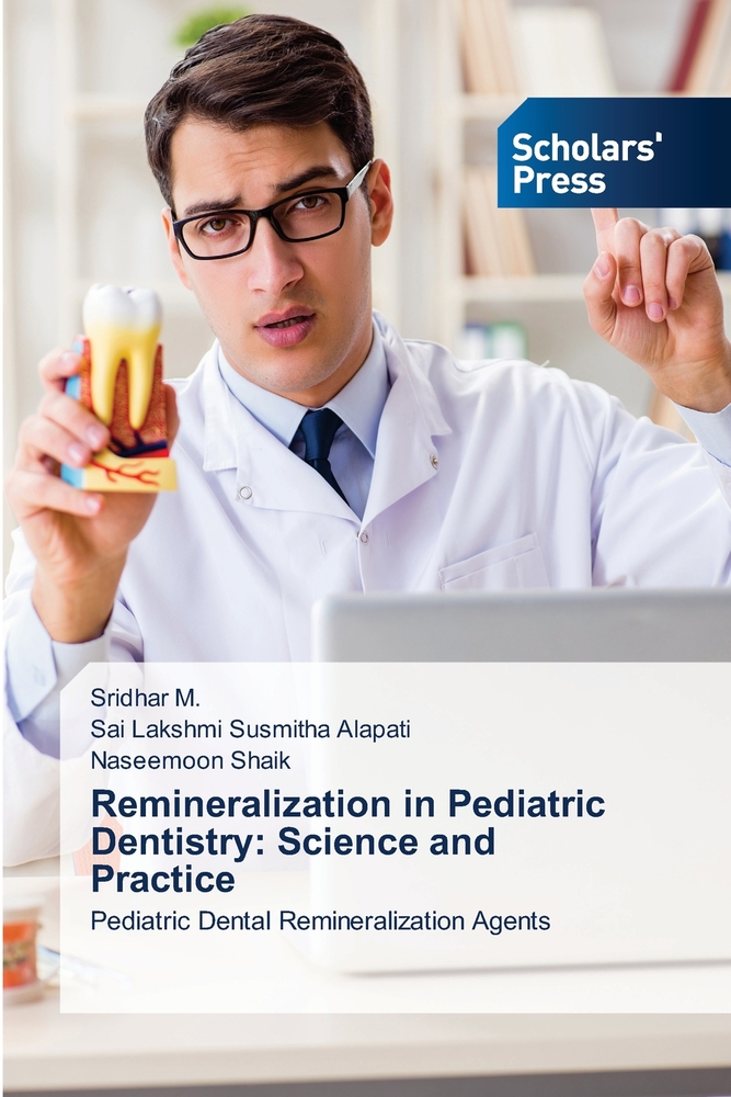 Remineralization in Pediatric Dentistry: Science and Practice cover