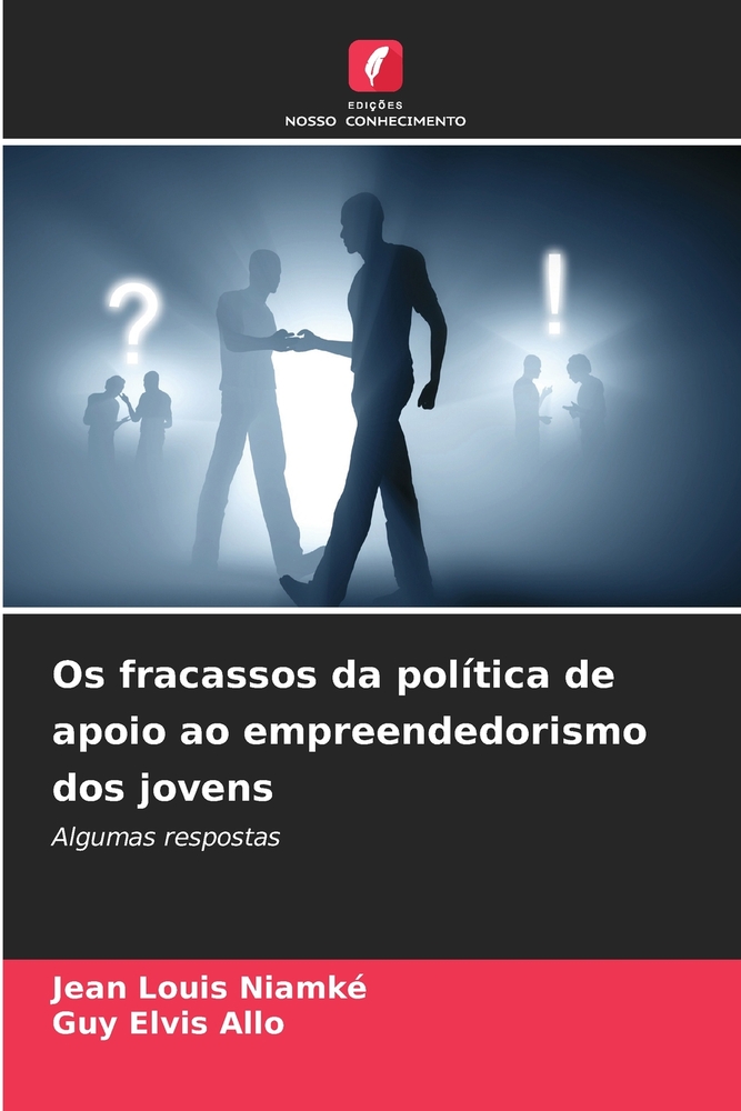 Os fracassos da política de apoio ao empreendedorismo dos jovens cover