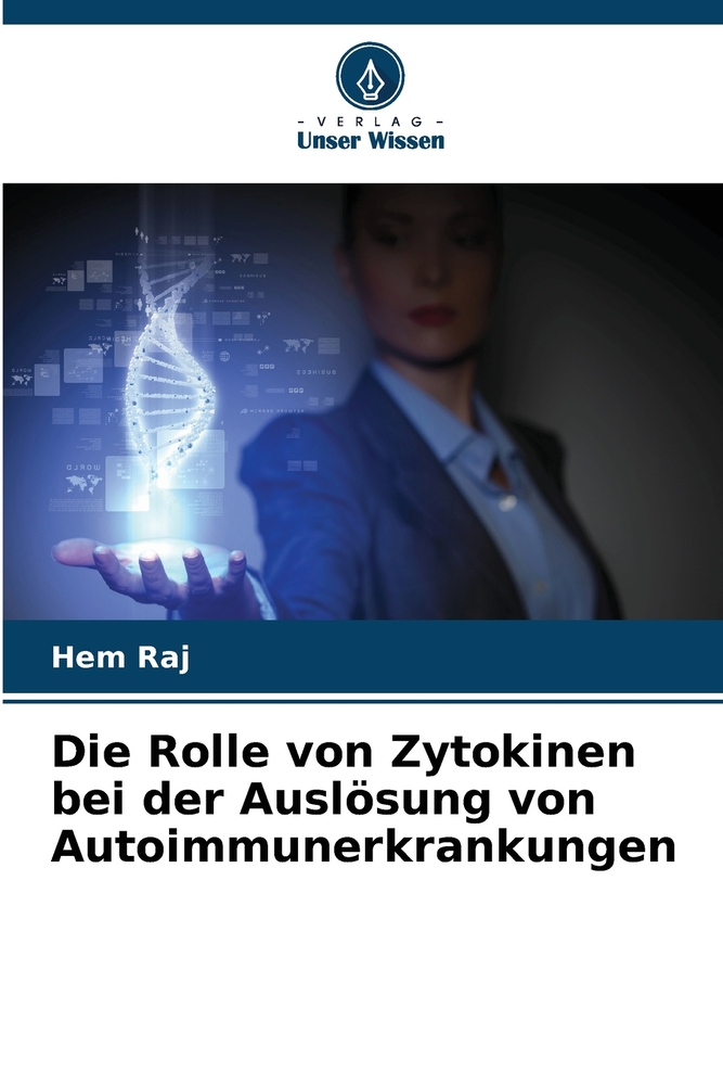 Die Rolle von Zytokinen bei der Auslösung von Autoimmunerkrankungen cover