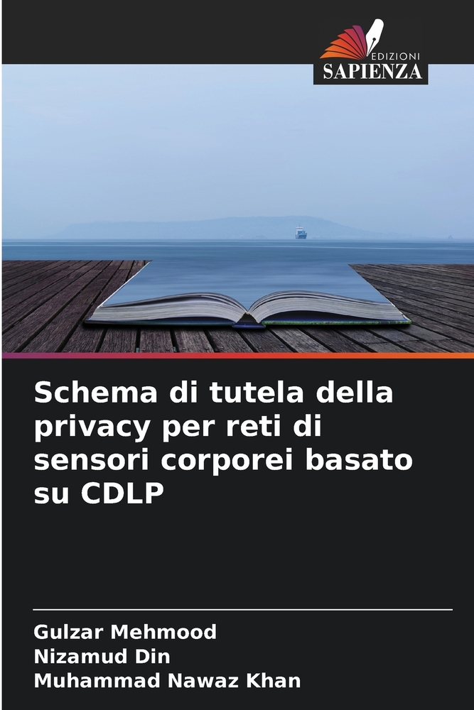 Schema di tutela della privacy per reti di sensori corporei basato su CDLP cover