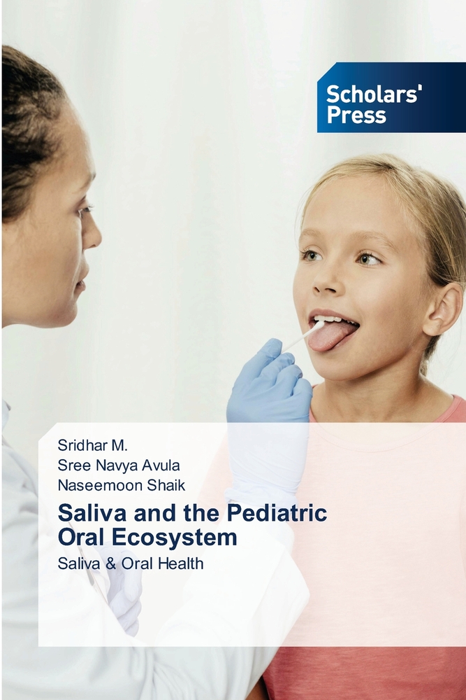 Saliva and the Pediatric Oral Ecosystem cover