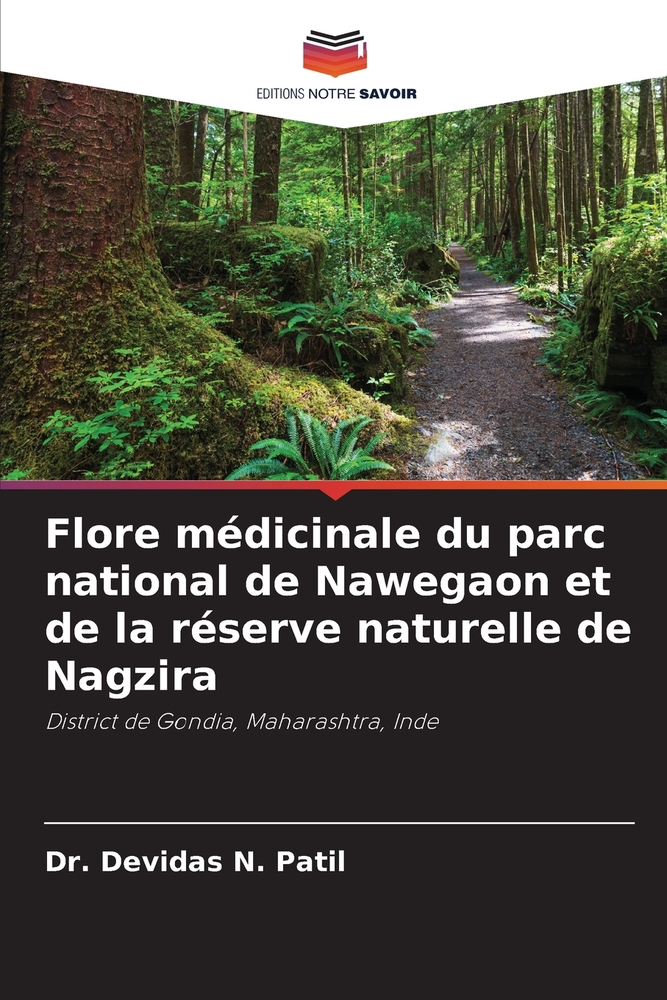 Flore médicinale du parc national de Nawegaon et de la réserve naturelle de Nagzira cover