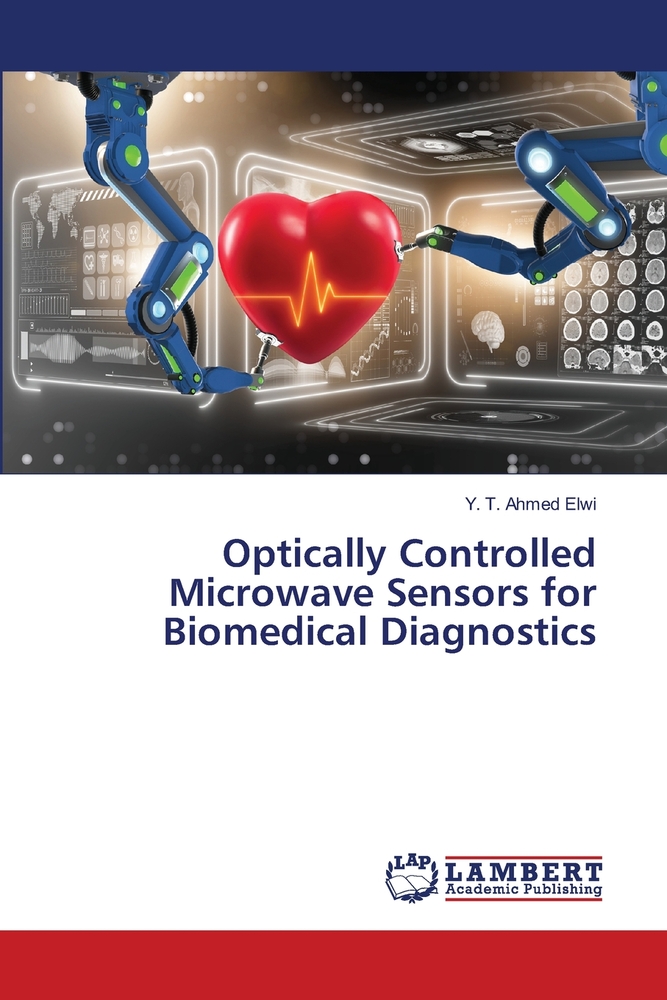 Optically Controlled Microwave Sensors for Biomedical Diagnostics cover