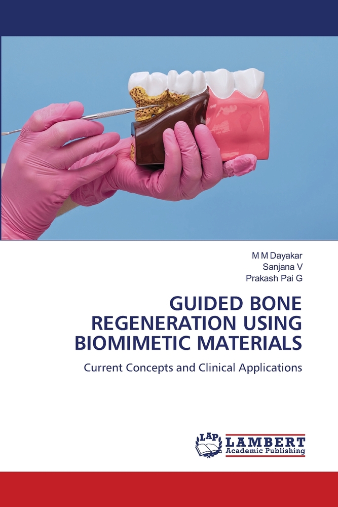 Guided Bone Regeneration Using Biomimetic Materials cover