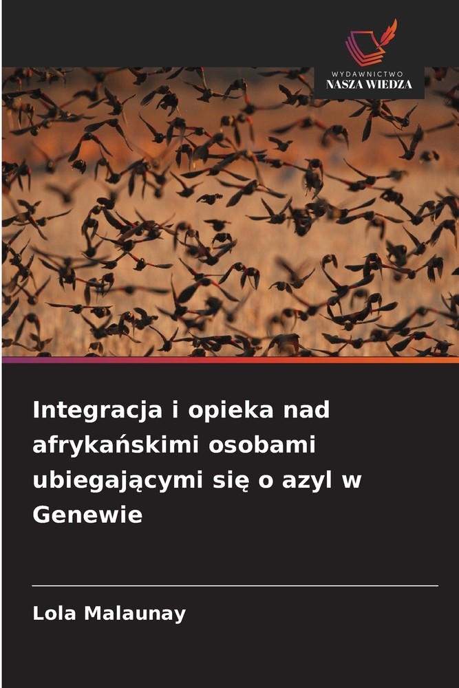 Integracja i opieka nad afrykańskimi osobami ubiegającymi się o azyl w Genewie cover