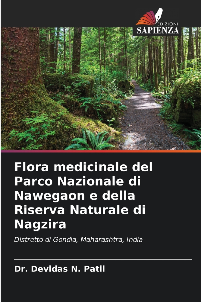 Flora medicinale del Parco Nazionale di Nawegaon e della Riserva Naturale di Nagzira cover