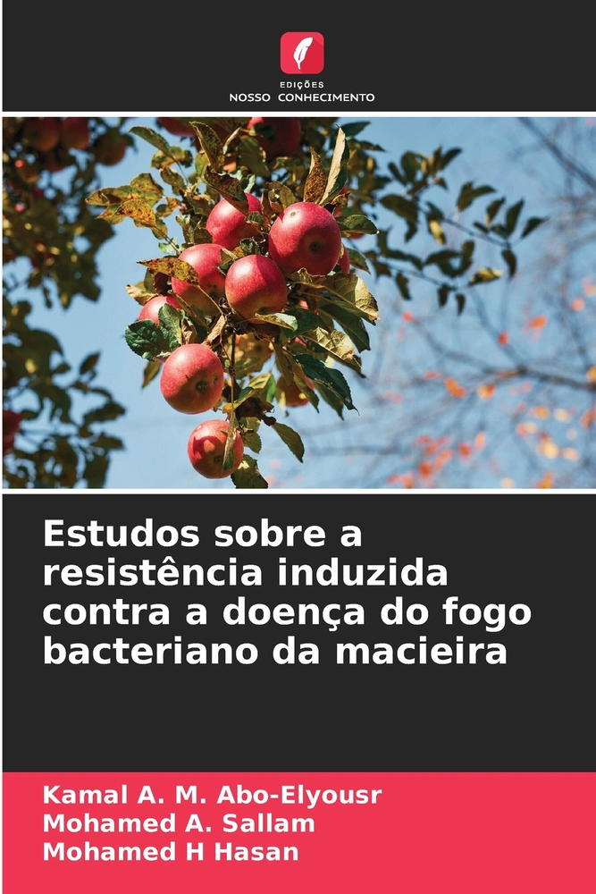Estudos sobre a resistência induzida contra a doença do fogo bacteriano da macieira cover