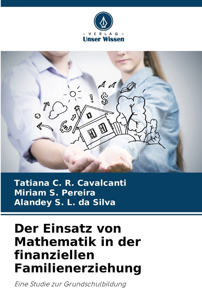Der Einsatz von Mathematik in der finanziellen Familienerziehung cover