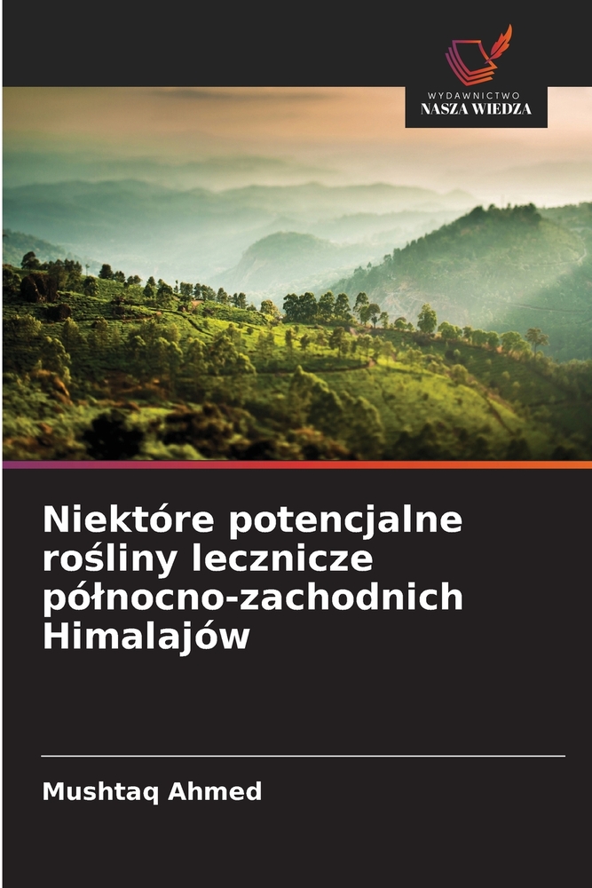 Niektóre potencjalne rośliny lecznicze pólnocno-zachodnich Himalajów cover