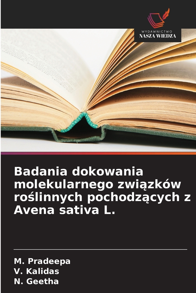 Badania dokowania molekularnego związków roślinnych pochodzących z Avena sativa L. cover