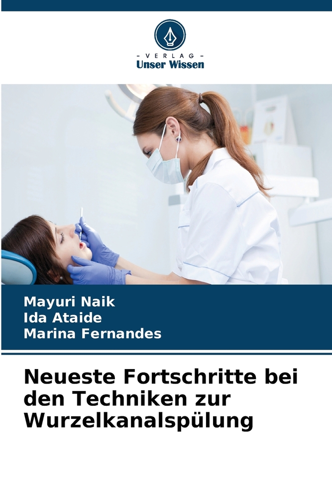 Neueste Fortschritte bei den Techniken zur Wurzelkanalspülung cover
