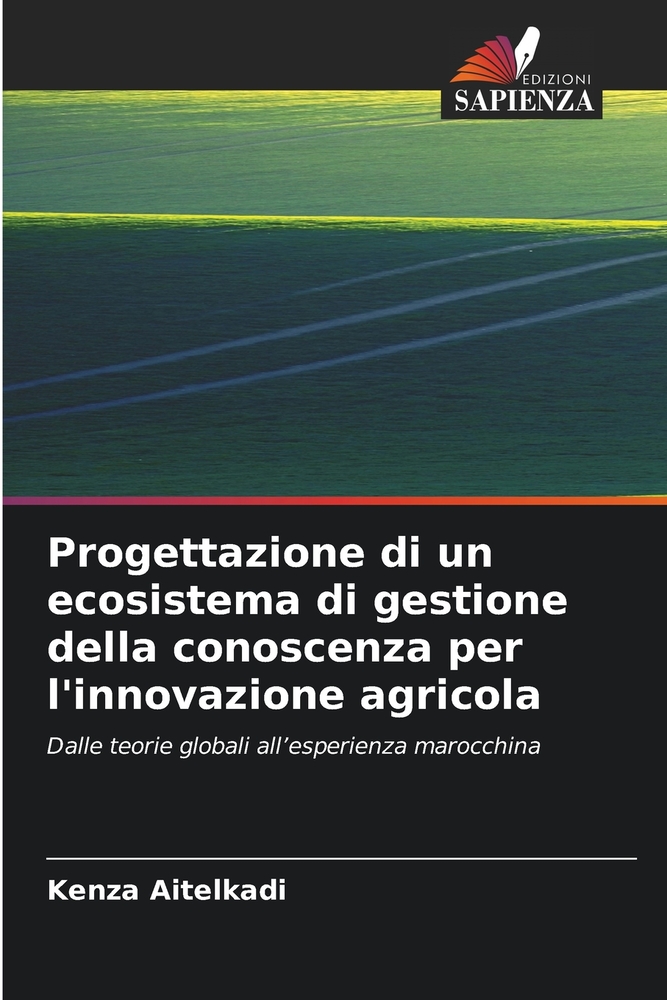 Progettazione di un ecosistema di gestione della conoscenza per l'innovazione agricola cover