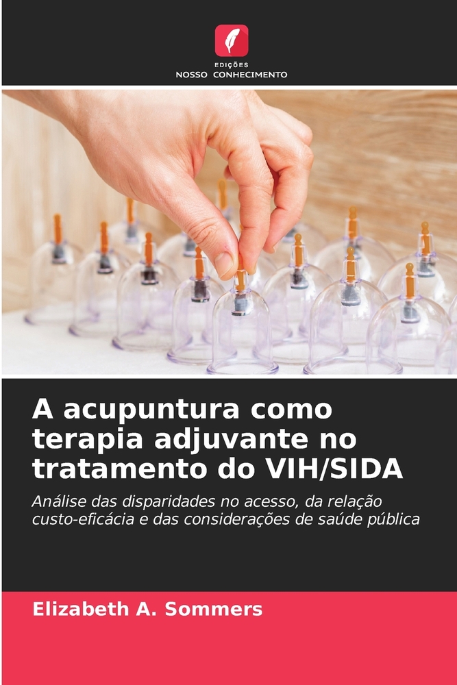 A acupuntura como terapia adjuvante no tratamento do VIH/SIDA cover