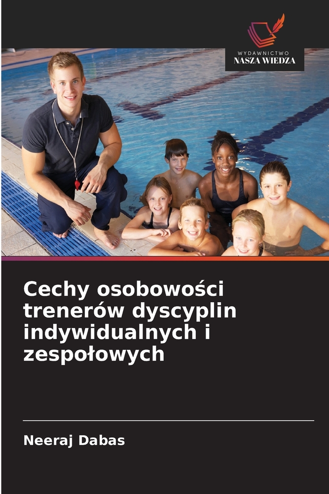 Cechy osobowości trenerów dyscyplin indywidualnych i zespolowych cover