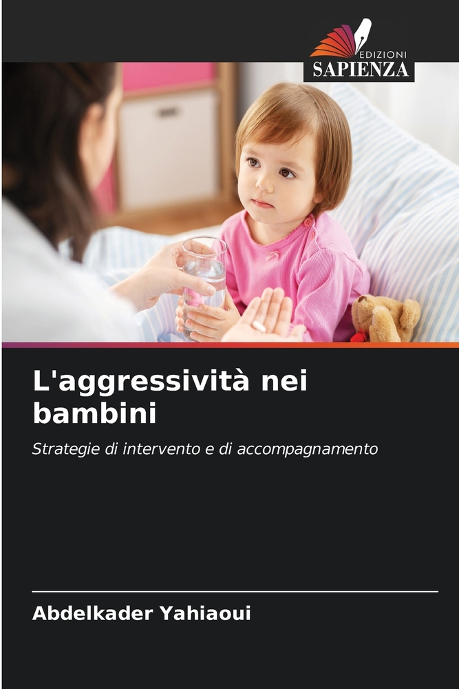 L'aggressività nei bambini: nascita e sviluppo emotivo cover