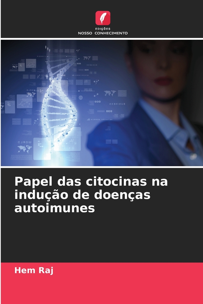 Papel das citocinas na indução de doenças autoimunes cover