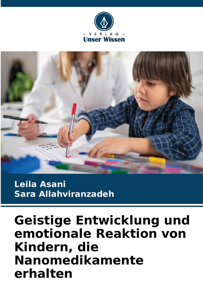 Geistige Entwicklung und emotionale Reaktion von Kindern, die Nanomedikamente erhalten cover
