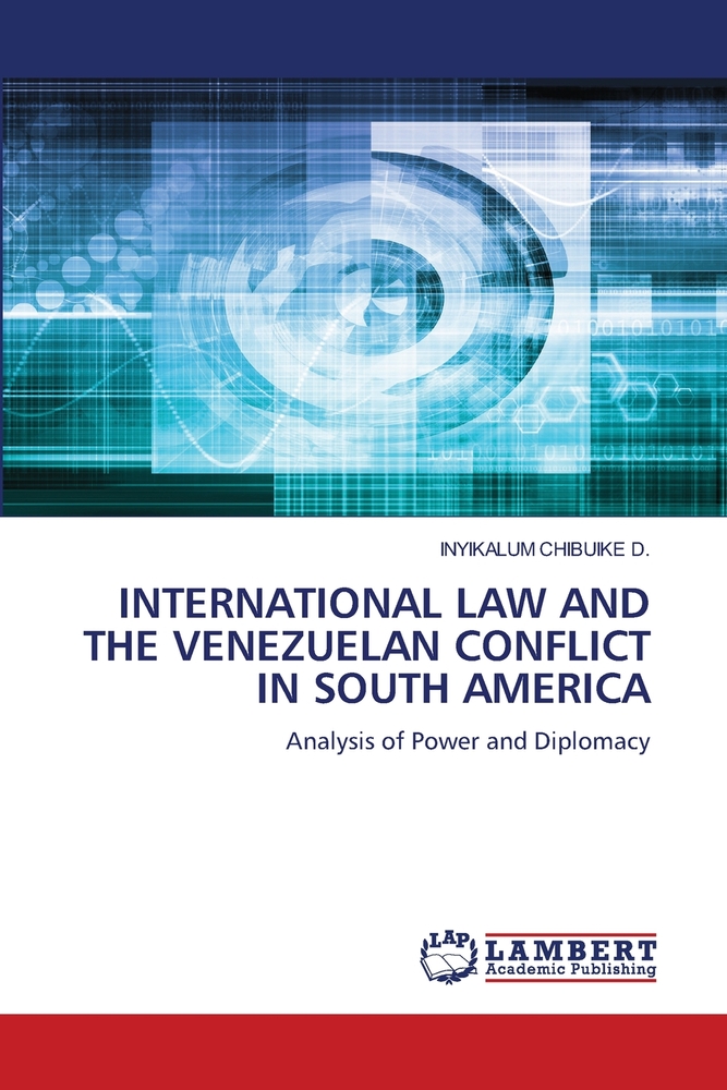 International Law and the Venezuelan Conflict in South America cover