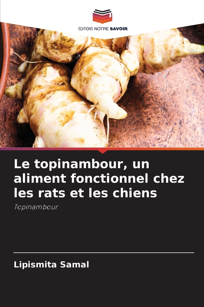 Le topinambour, un aliment fonctionnel chez les rats et les chiens cover