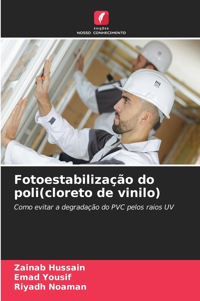 Fotoestabilização do poli(cloreto de vinilo) cover