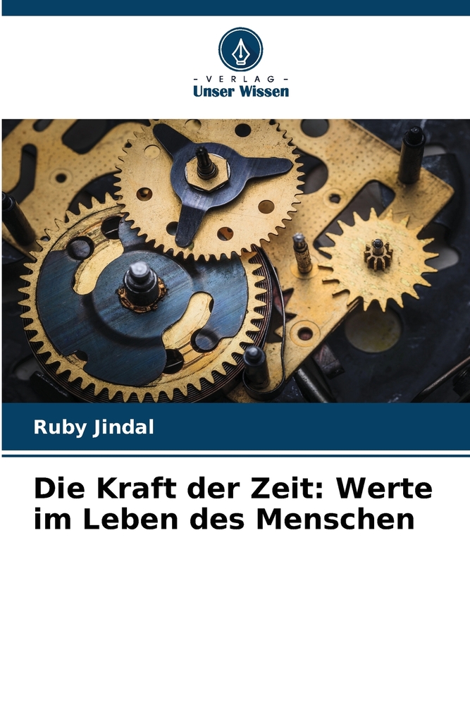 Die Kraft der Zeit: Werte im Leben des Menschen cover