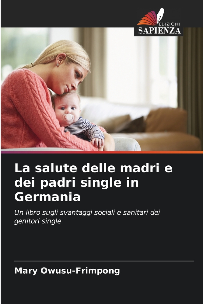 La salute delle madri e dei padri single in Germania cover