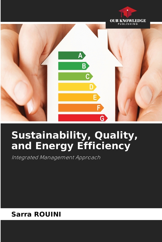 Sustainability, Quality, and Energy Efficiency cover