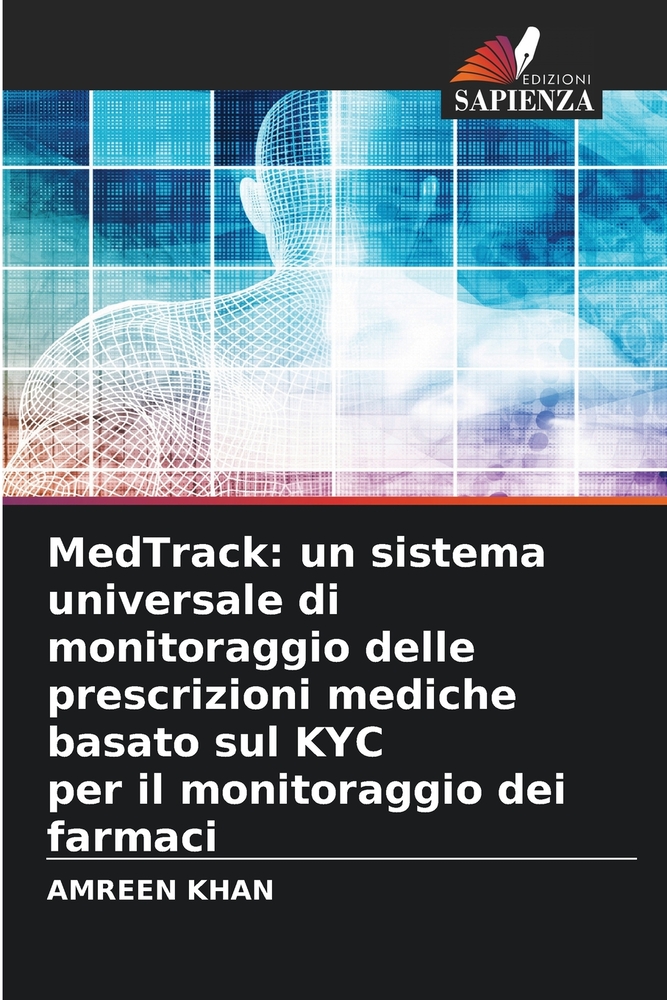 MedTrack: Ein universelles, KYC-basiertes System zur Nachverfolgung von Medikamenten cover
