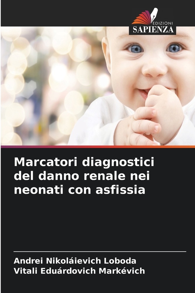 Marcatori diagnostici del danno renale nei neonati con asfissia cover