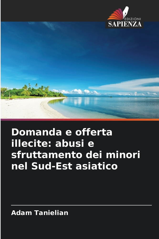 Domanda e offerta illecite: abusi e sfruttamento dei minori nel Sud-Est asiatico cover