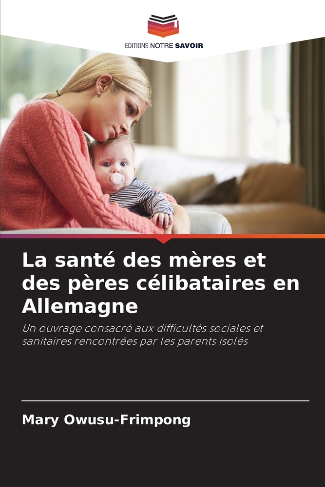 La santé des mères et des pères célibataires en Allemagne cover