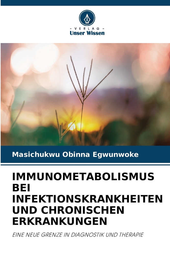 Immunometabolismus Bei Infektionskrankheiten Und Chronischen Erkrankungen cover