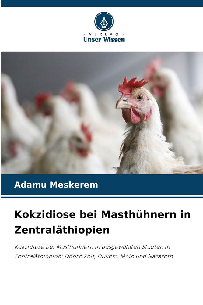 Kokzidiose bei Masthühnern in Zentraläthiopien cover