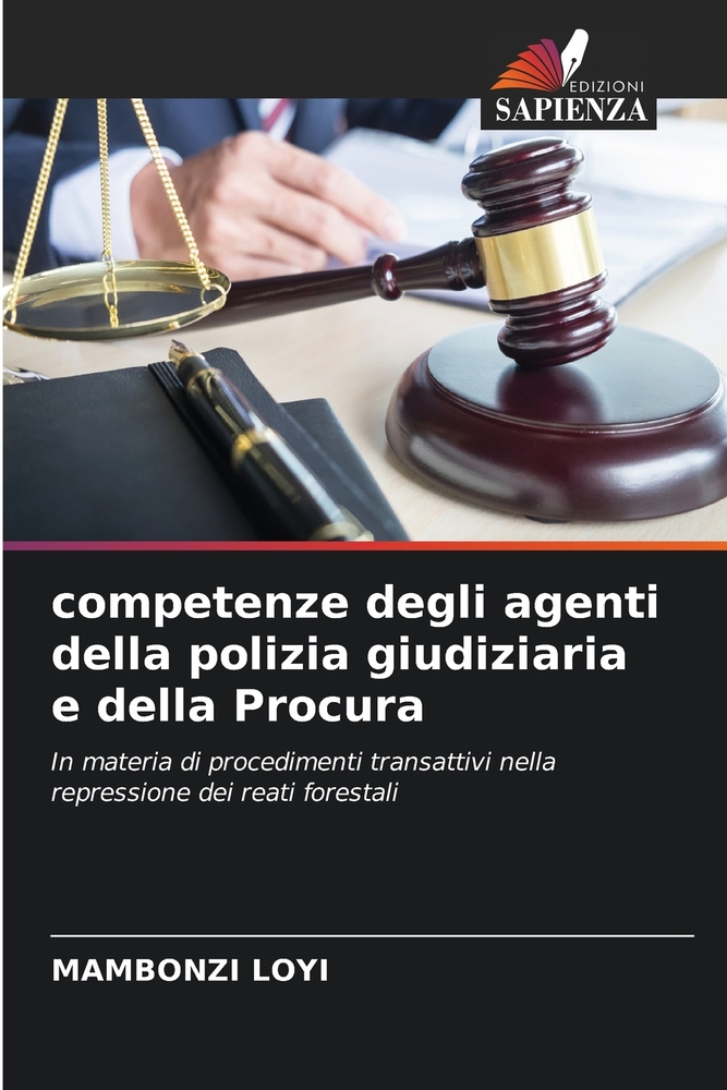 competenze degli agenti della polizia giudiziaria e della Procura cover